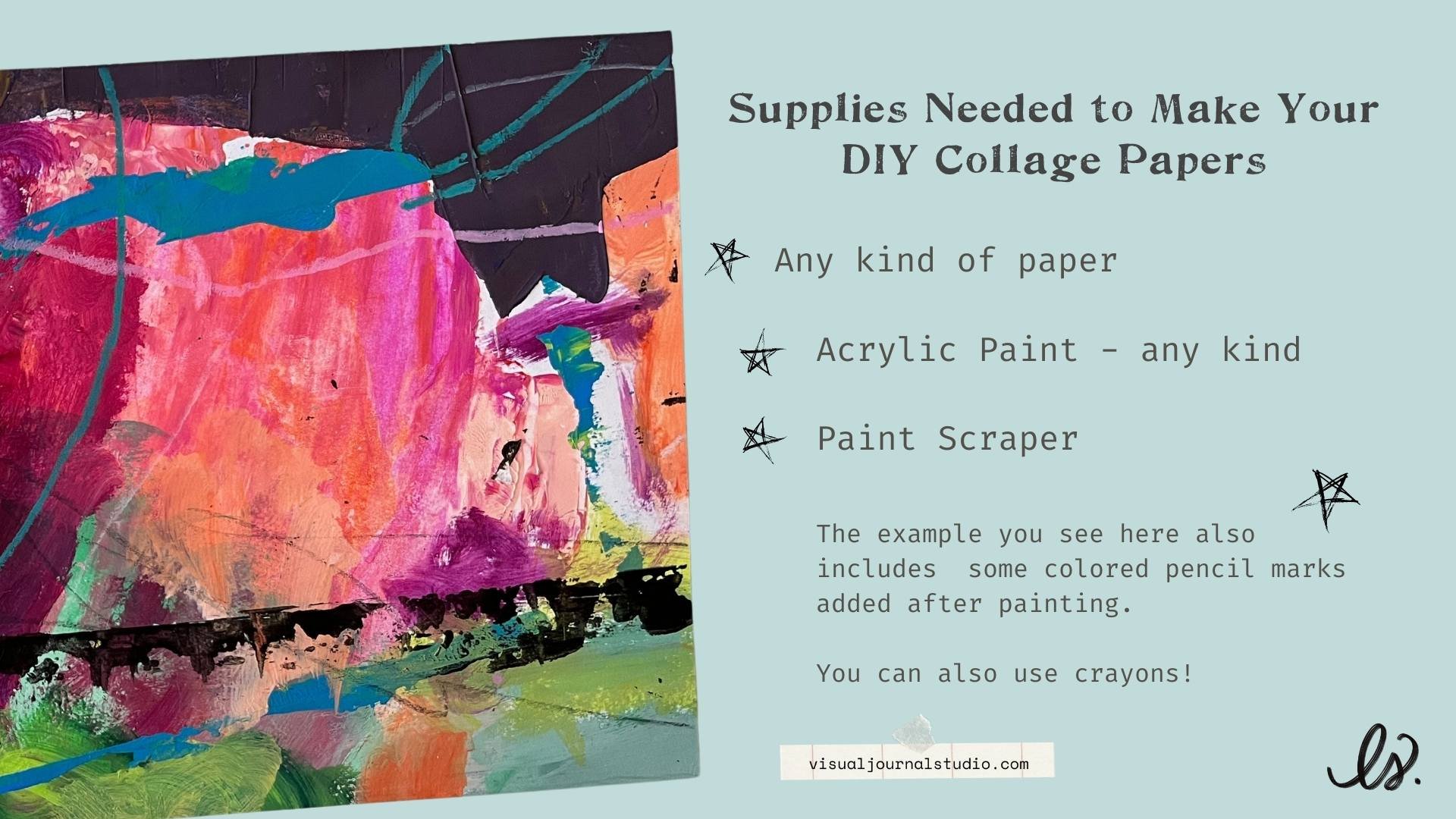 How to Make Your Own Collage Papers — Part 2 — Visual Journal Studio
